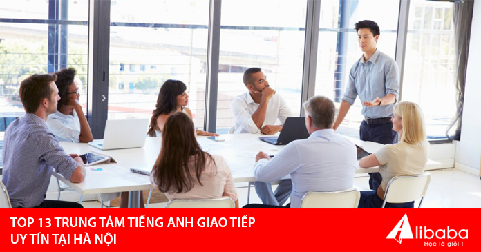 top 13 trung tam tieng anh giao tiep uy tin tai ha noi alibaba 1